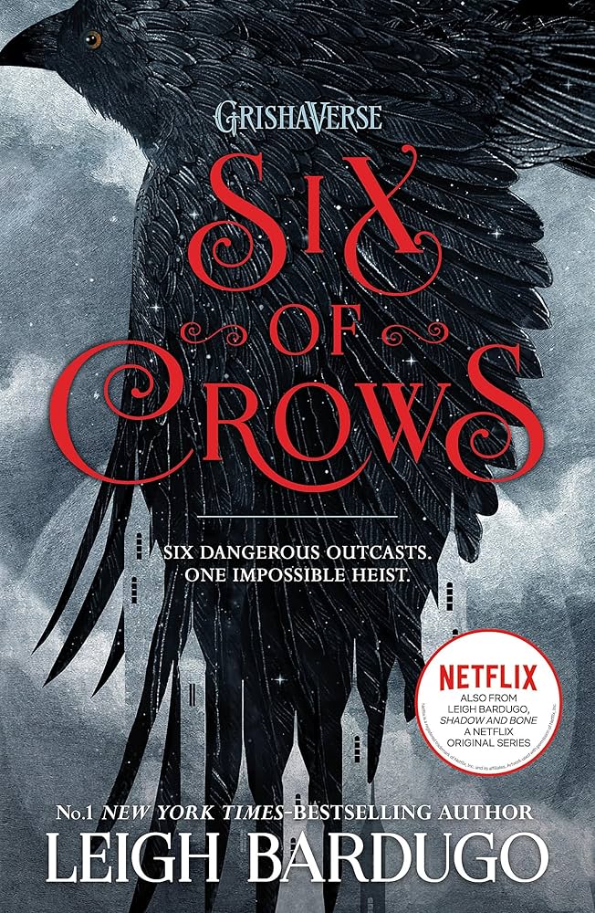 Six of Crows: A Powerful Story 